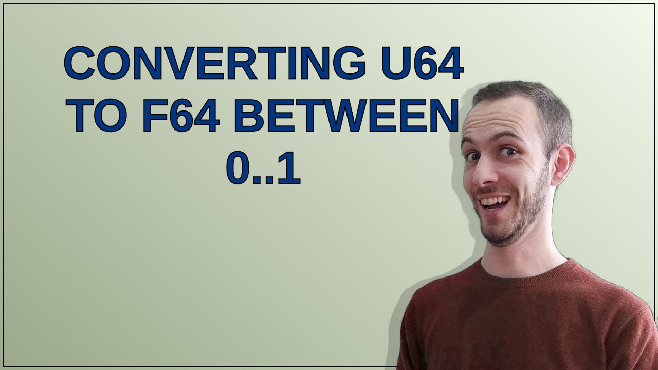 Converting u64 to f64 between 0..1