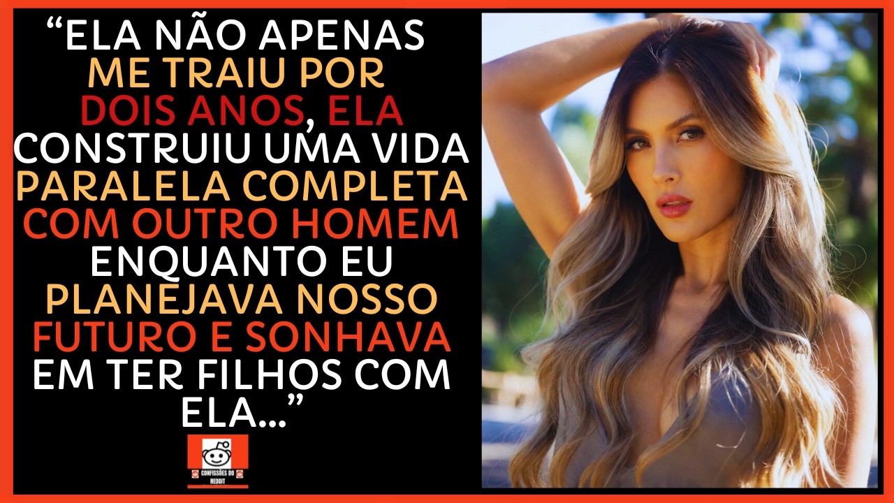 Minha ESPOSA me TRAIU por 2 anos e TODO MUNDO SABIA MENOS EU