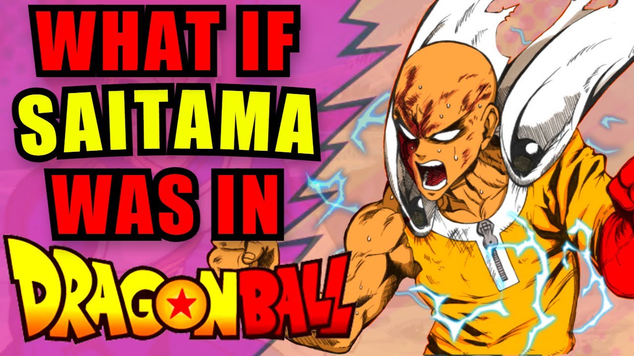 What If SAITAMA Was In DRAGON BALL?