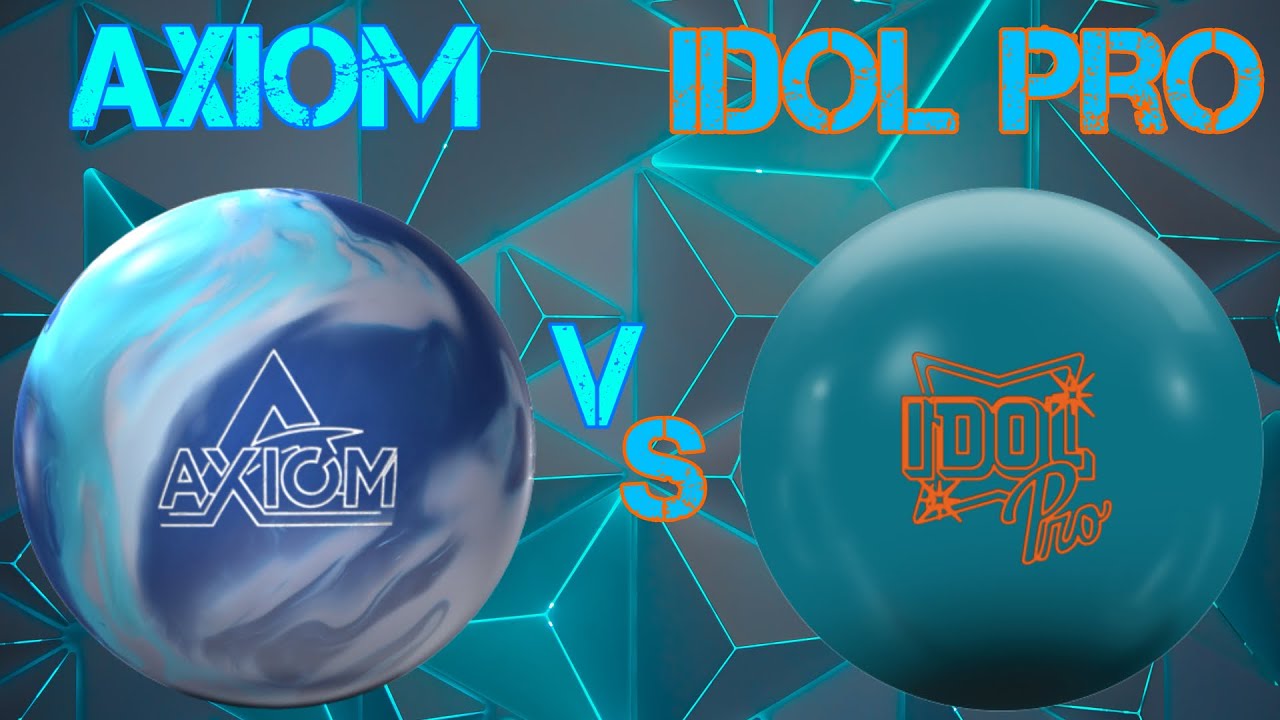 Storm Axiom vs Roto Grip Idol Pro