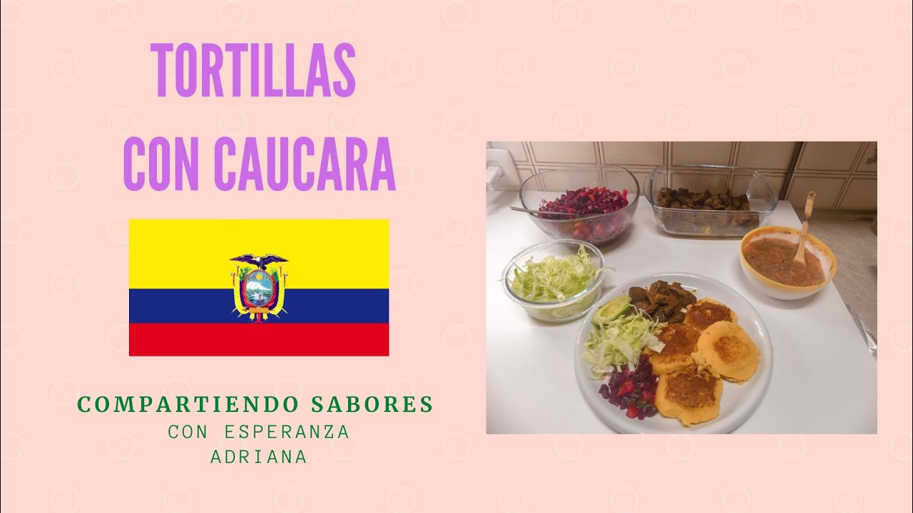Tortillas con Caucara