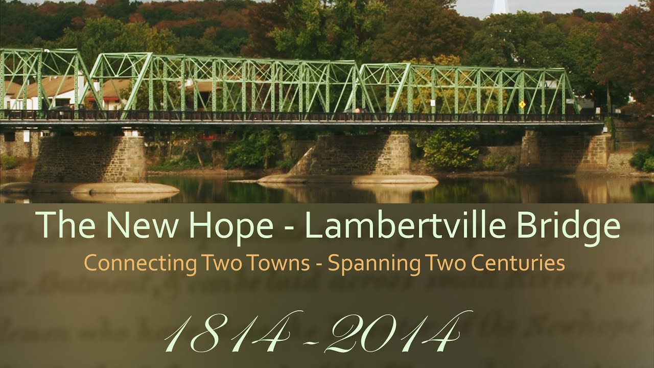 The New Hope - Lambertville Bridge
