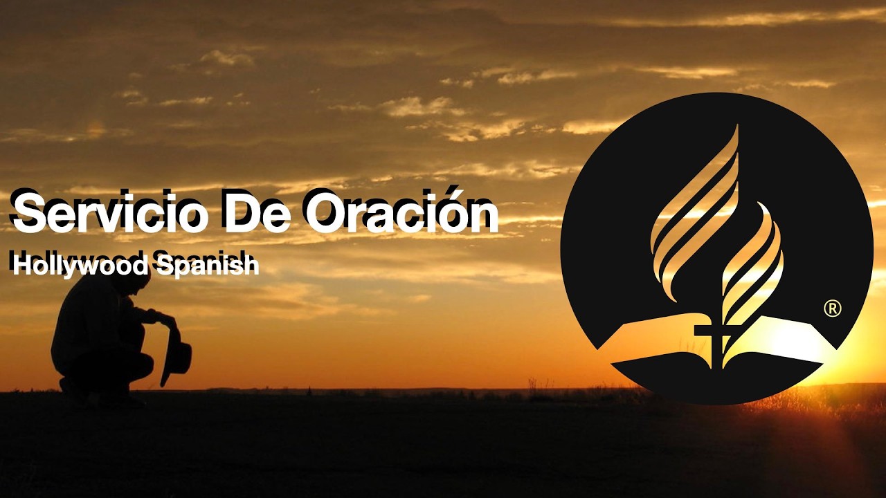 Servicio de Oracion 3/4/26