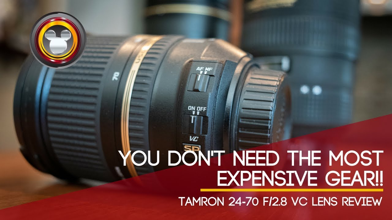 Tamron 24-70 f/2.8 VC Lens Review