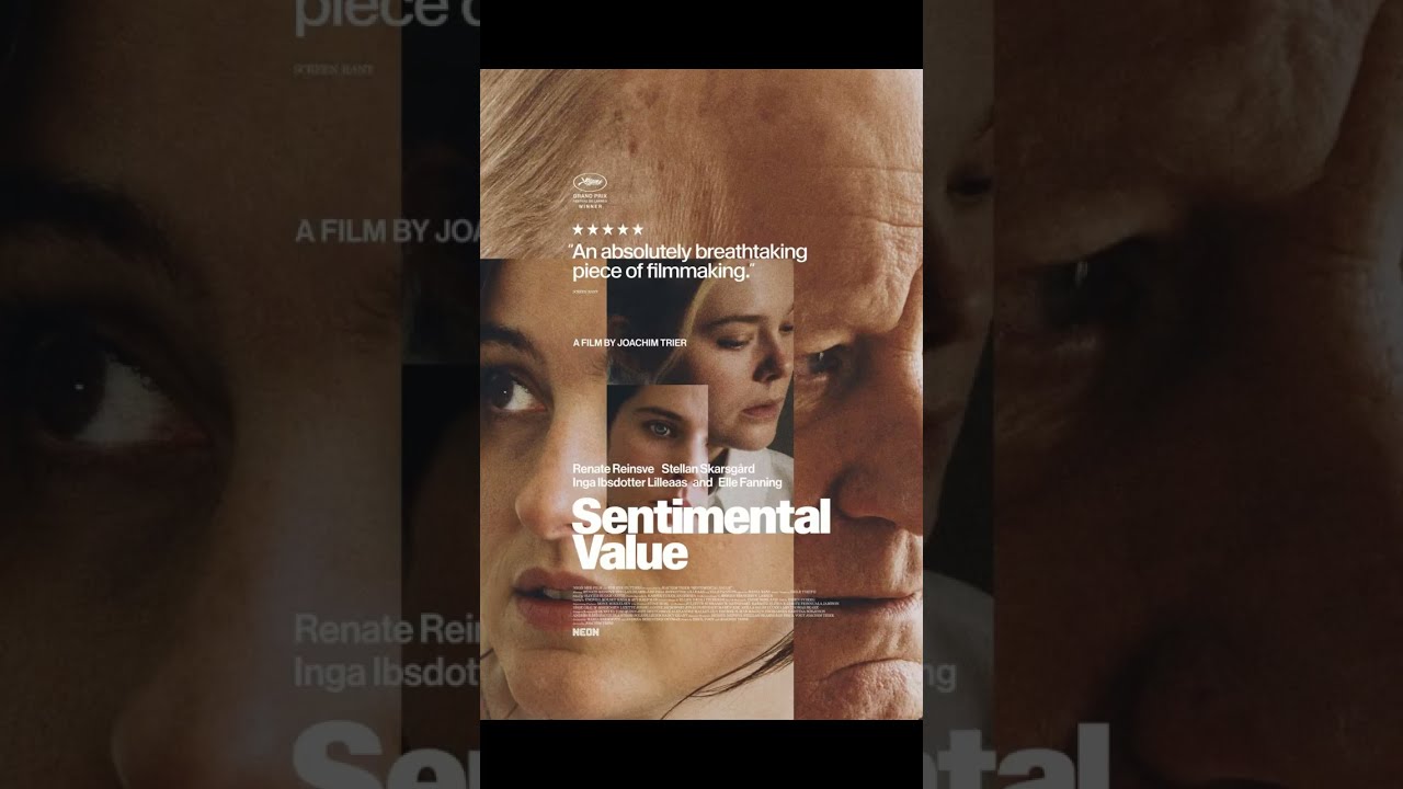 “Sentimental Value” de Joachim Trier: cine, memoria y heridas familiares. 🎬