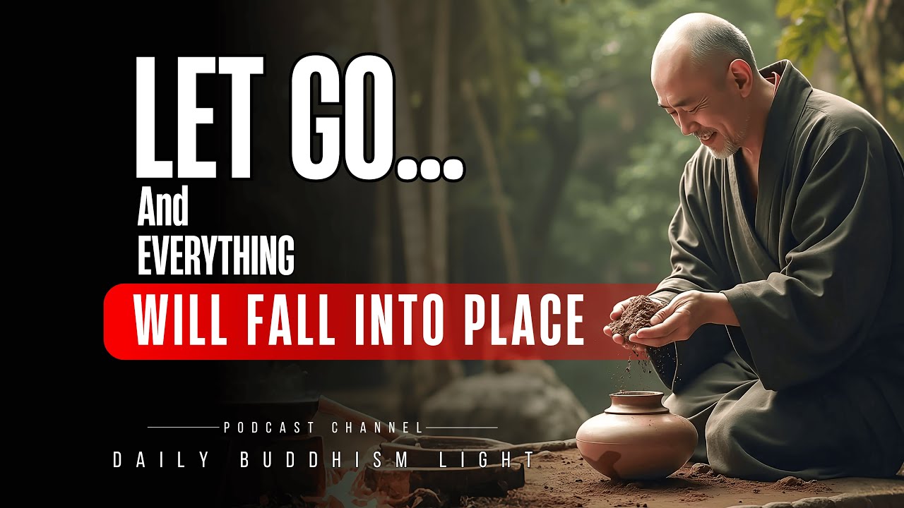 The Day You Stop Worrying… Everything Falls Into Place | BUDDHIST TEACHINGS
