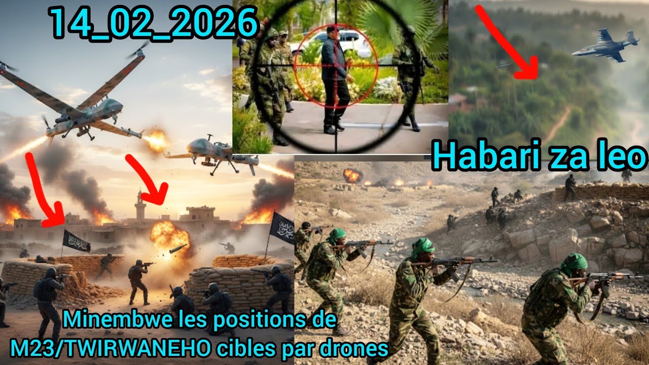 14_02_2026 HIZI HAPA HABARI ZA LEO KUTOKA KWENYE UWANJA WA VITA FAHAMU MENGU YANAYO ENDELEA HAPO 