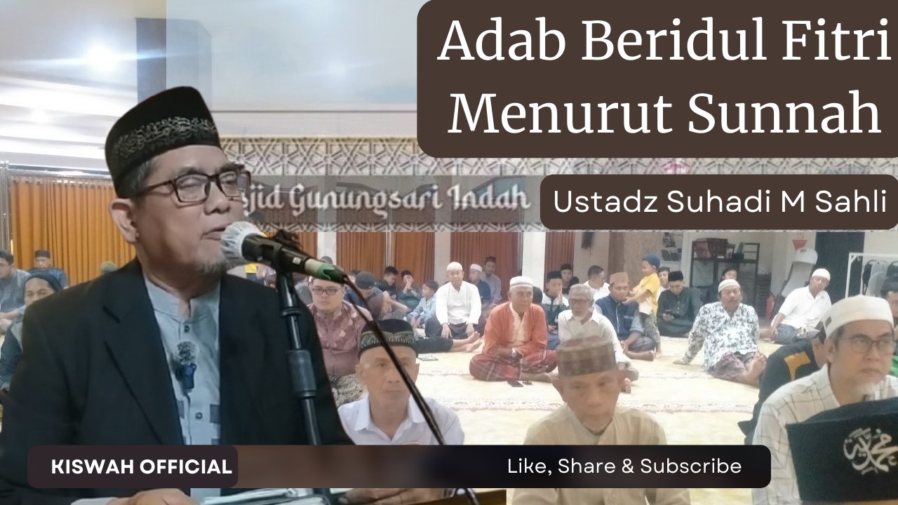 Adab Idul Fitri Menurut Sunnah - Masjid GunungSari Indah