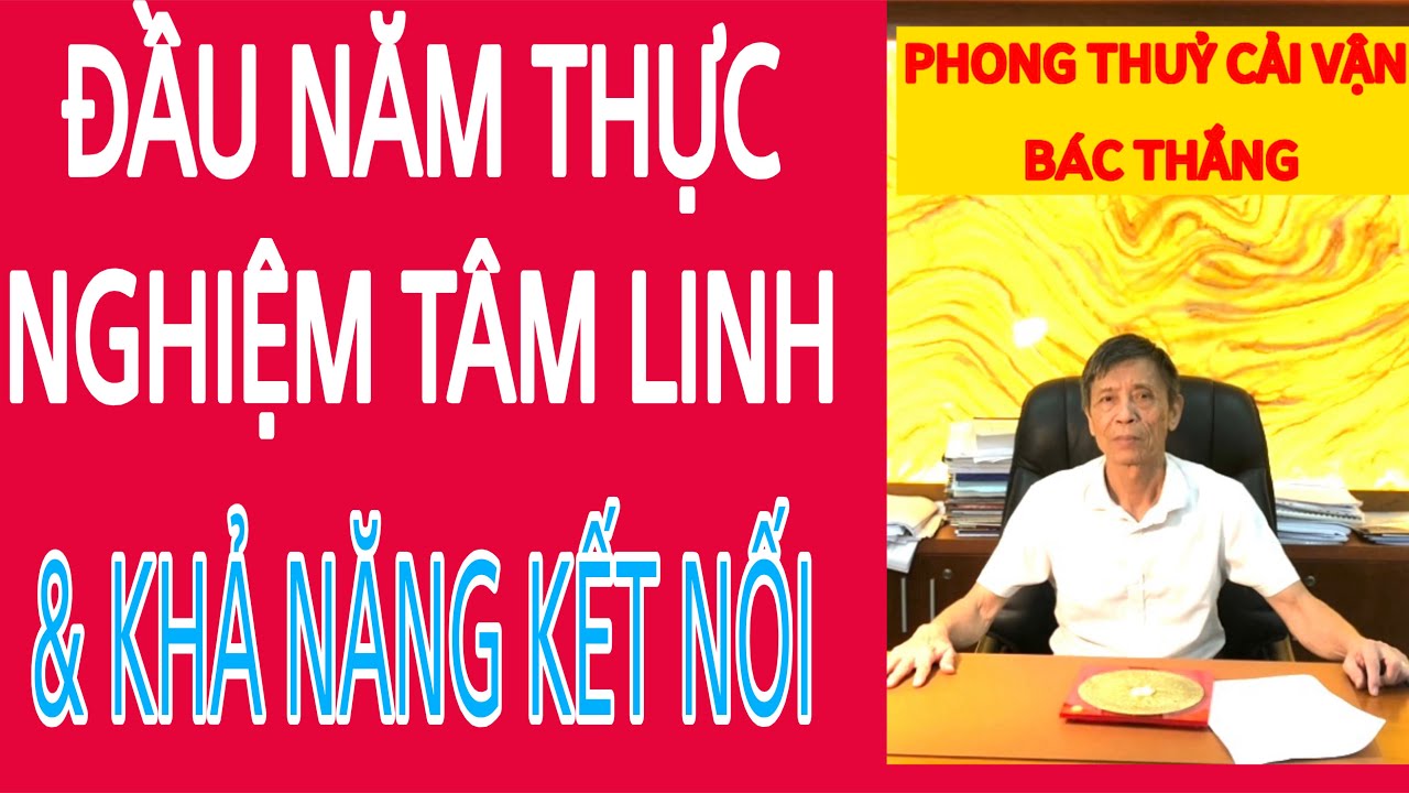 ĐẦU NĂM THỰC NGHIỆM TÂM LINH&CHẤT LƯỢNG VẬT PHẨM TIÊU DÙNG 