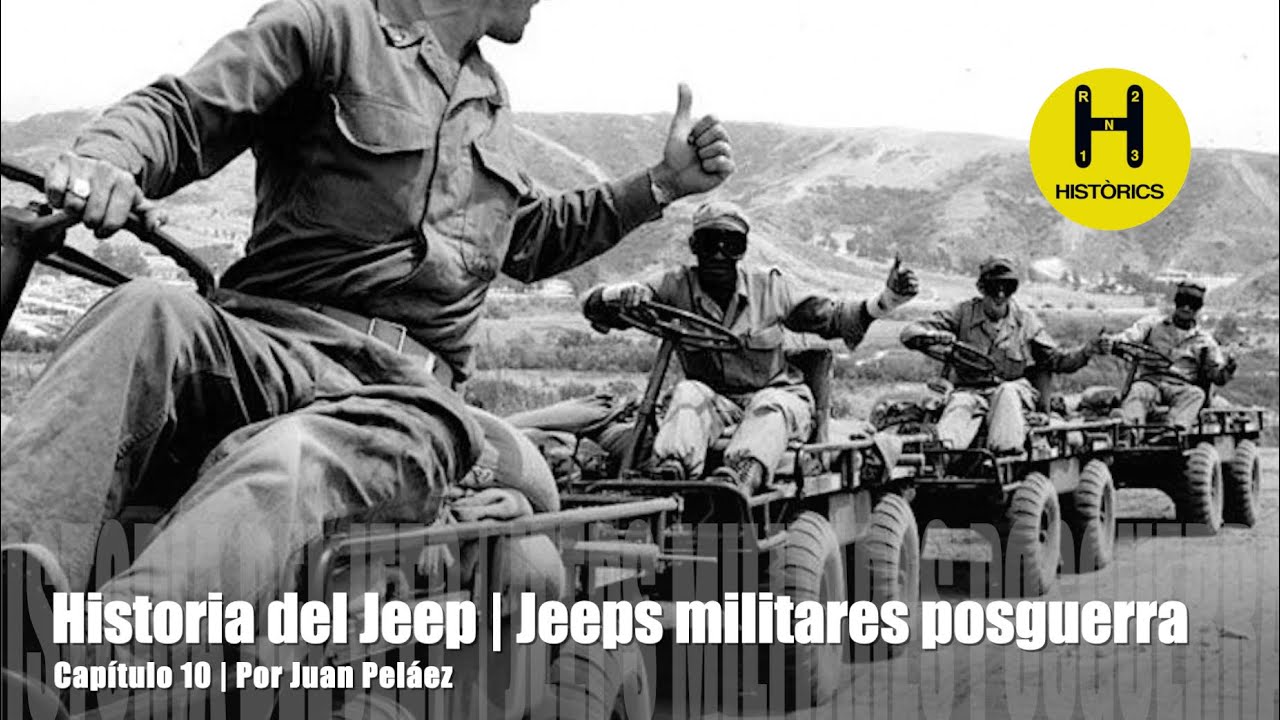 Historia del Jeep | Jeeps militares posguerra | Capítulo 10