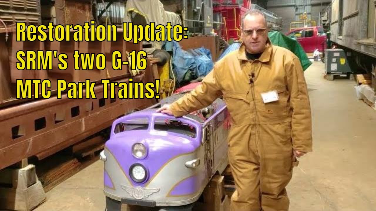 Restoration Update on SRMs two Park Trains