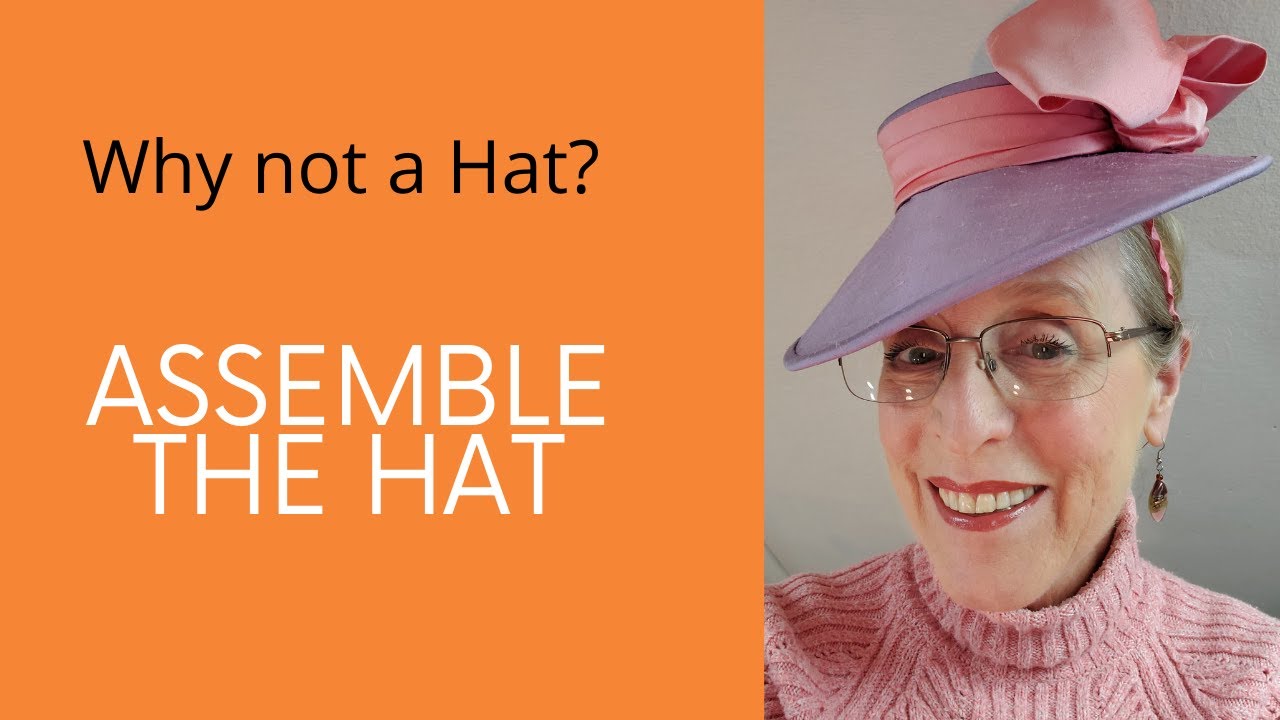 Assemble the Hat