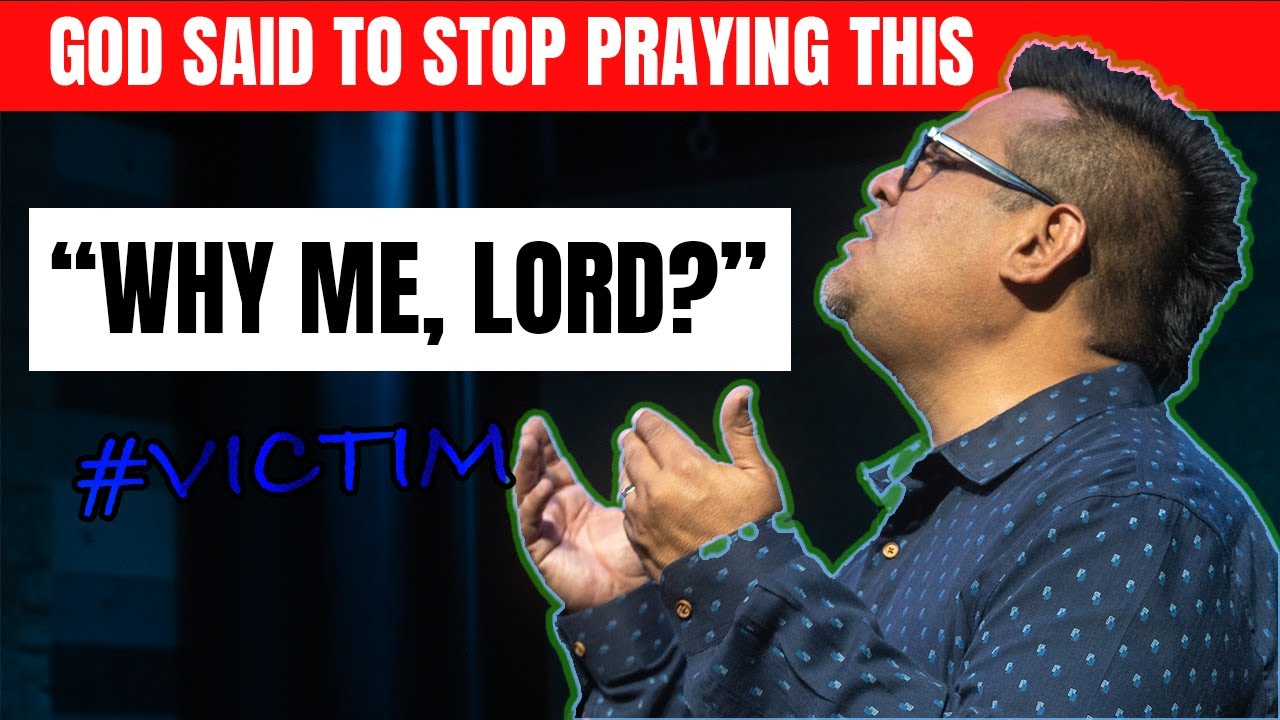 God said stop saying, “Why me, Lord?” [Prophetic teaching] Prophet Rob Sanchez