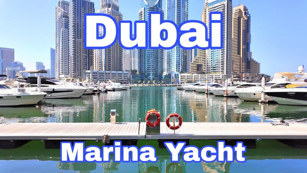 Dubai Marina Yacht Walk 4K High-End Living & Waterfront Views