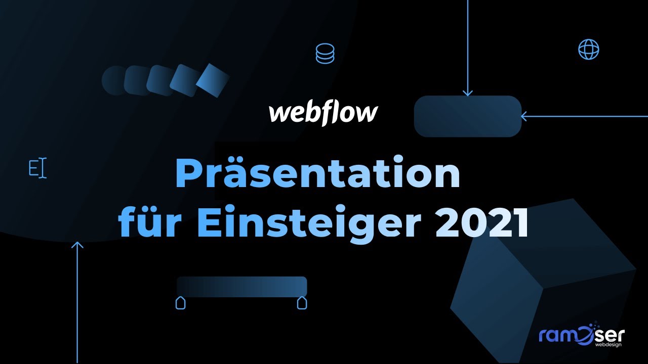 Webflow Pr&auml;sentation 2021 | DEUTSCH | Webflow f&uuml;r Einsteiger verst&auml;ndlich erkl&auml;rt