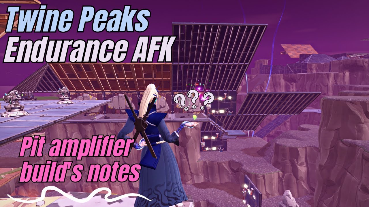 Fortnite STW - Twine Peaks endurance build AFK Working 2025 - Pit Amplifier - build notes