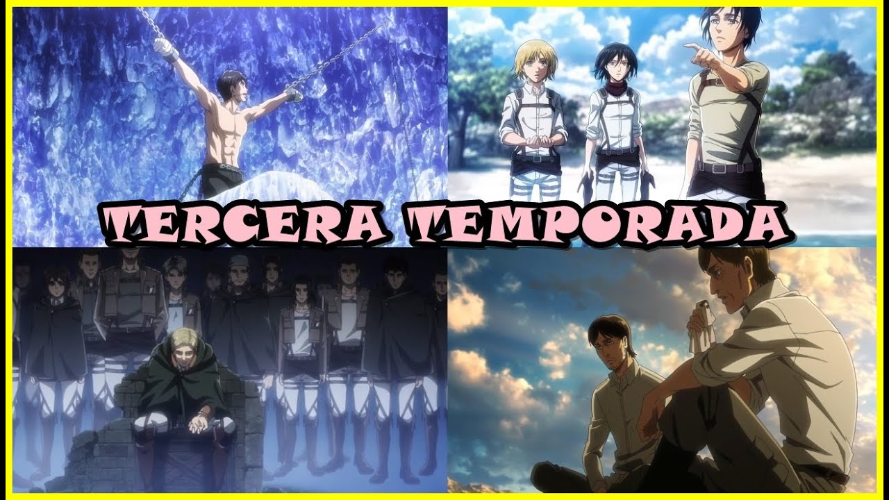 SHINGEKI NO KYOJIN ES UNA OBRA MAESTRA (TERCERA TEMPORADA)