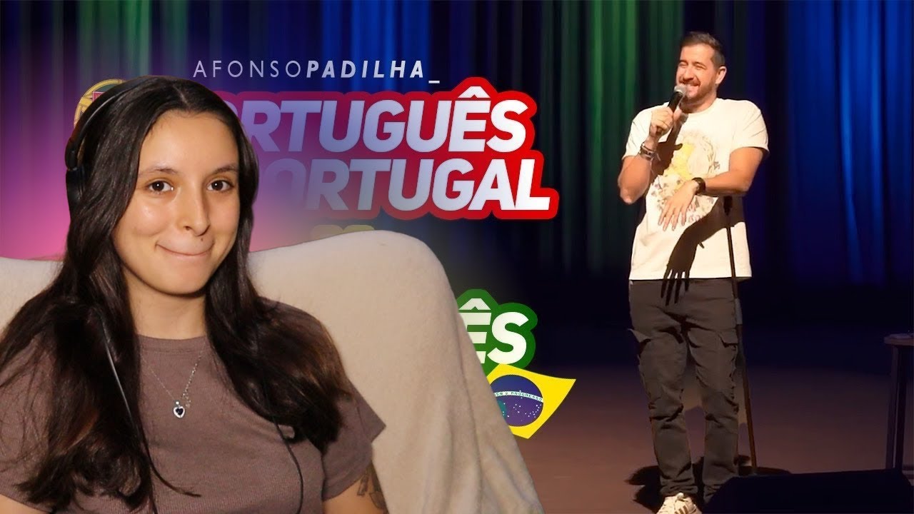 AFONSO PADILHA - PORTUGUÊS DE PORTUGAL vs PORTUGUÊS BRASIL