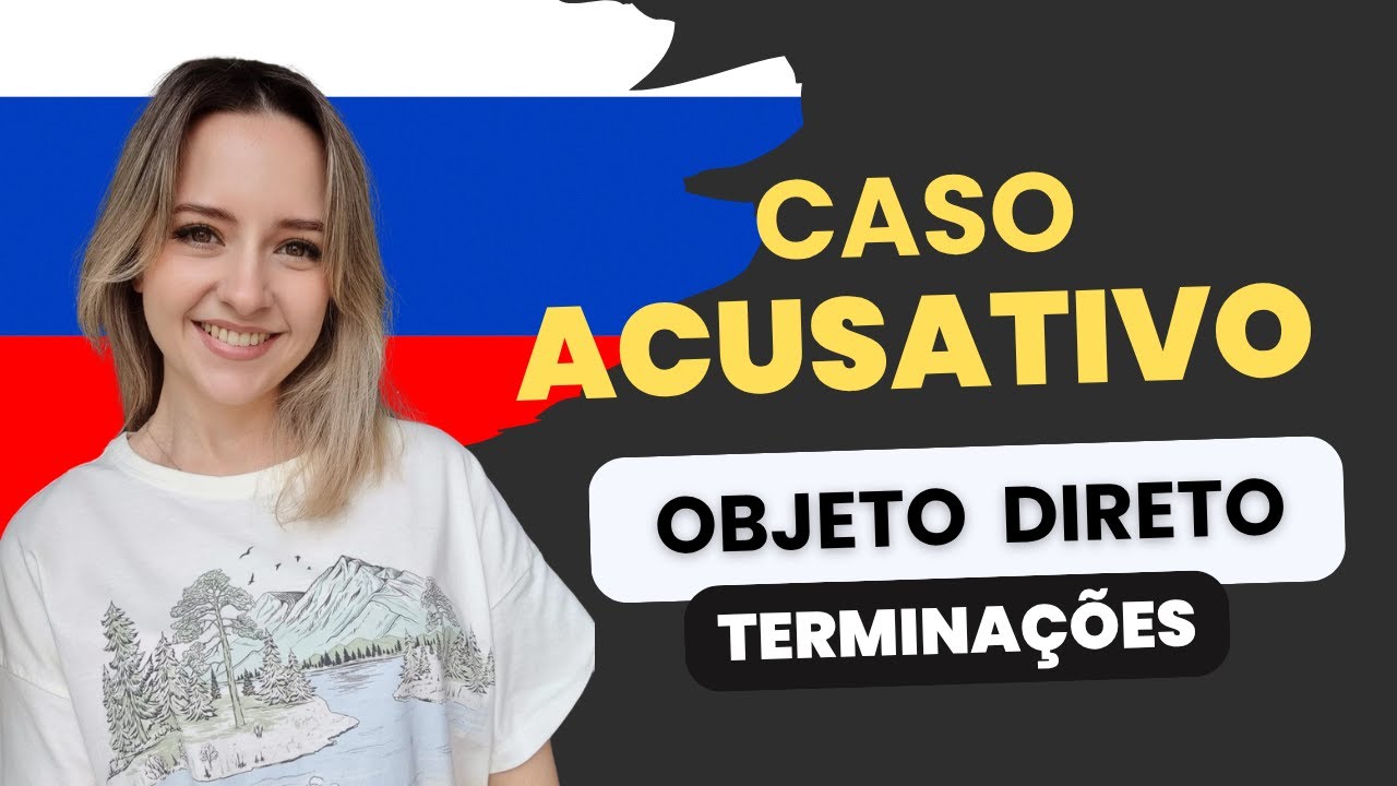 💁‍♀️Acusativo no russo para falar das suas ações do dia a dia, com exemplos simples!