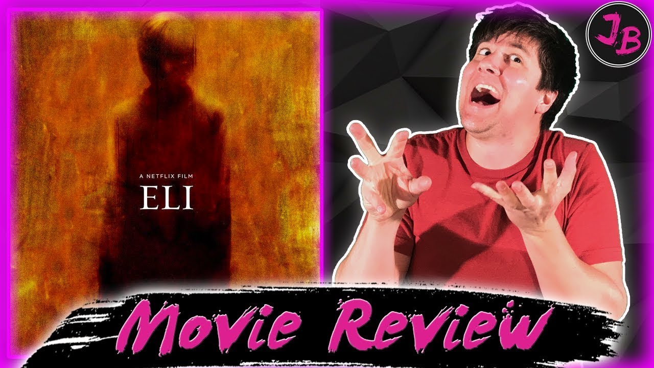 ELI (2019) - Netflix Horror Movie Review