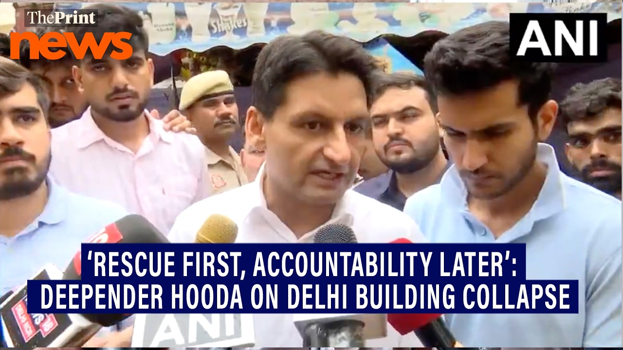 Delhi building collapse: This is the time for rescue, not political blame game, says Deepender Hooda