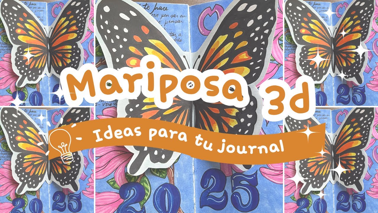 Transforma tu Journal con una Mariposa 3D | Ideas Creativas