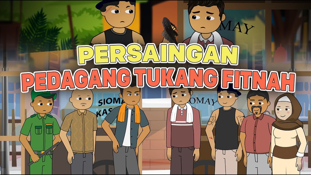 Sebar Fitnah Demi Mendapatkan Pelanggan !! Kisah Pedagang Licik