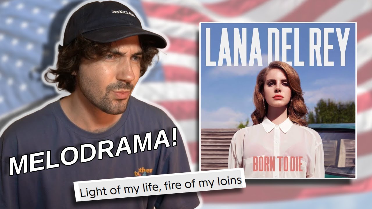 my first time reacting to Lana Del Rey...