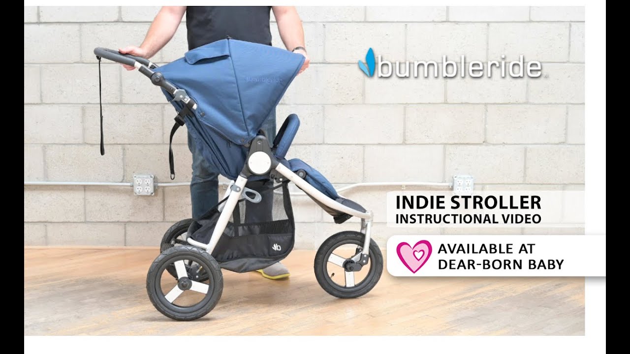 [How To] Bumbleride Indie Stroller Instructional Video - Available at Dear-Born Baby