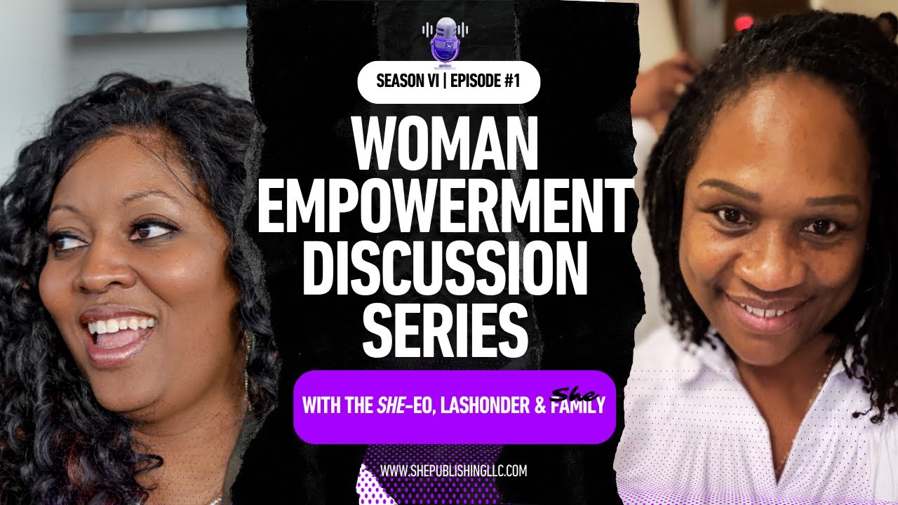 S6: EP1 - A Woman's Heart: Strength Born from Struggle and Resilience