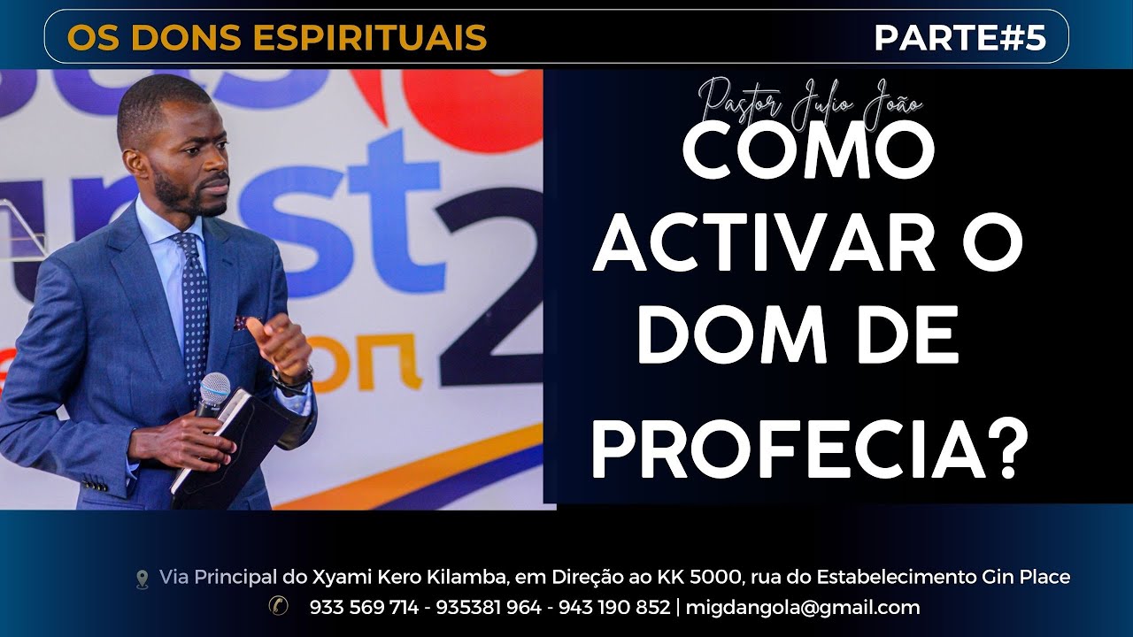 🔴 OS DONS ESPIRITUAIS #5 (Como  Activar o Dom de Profecia ) - PASTOR JULIO JO&Atilde;O 🔴