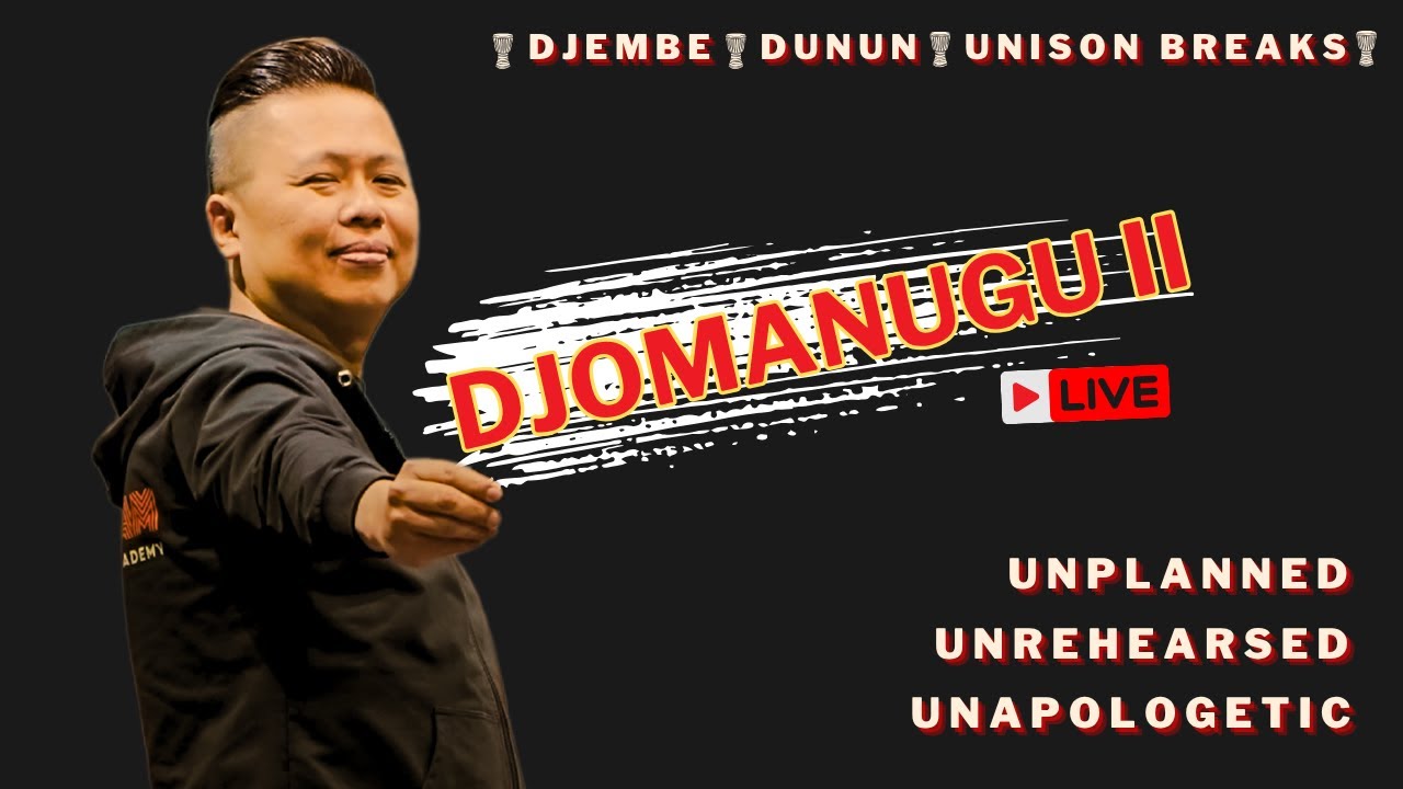 Live Djembe Lesson: Rhythm DJOMANUGU II