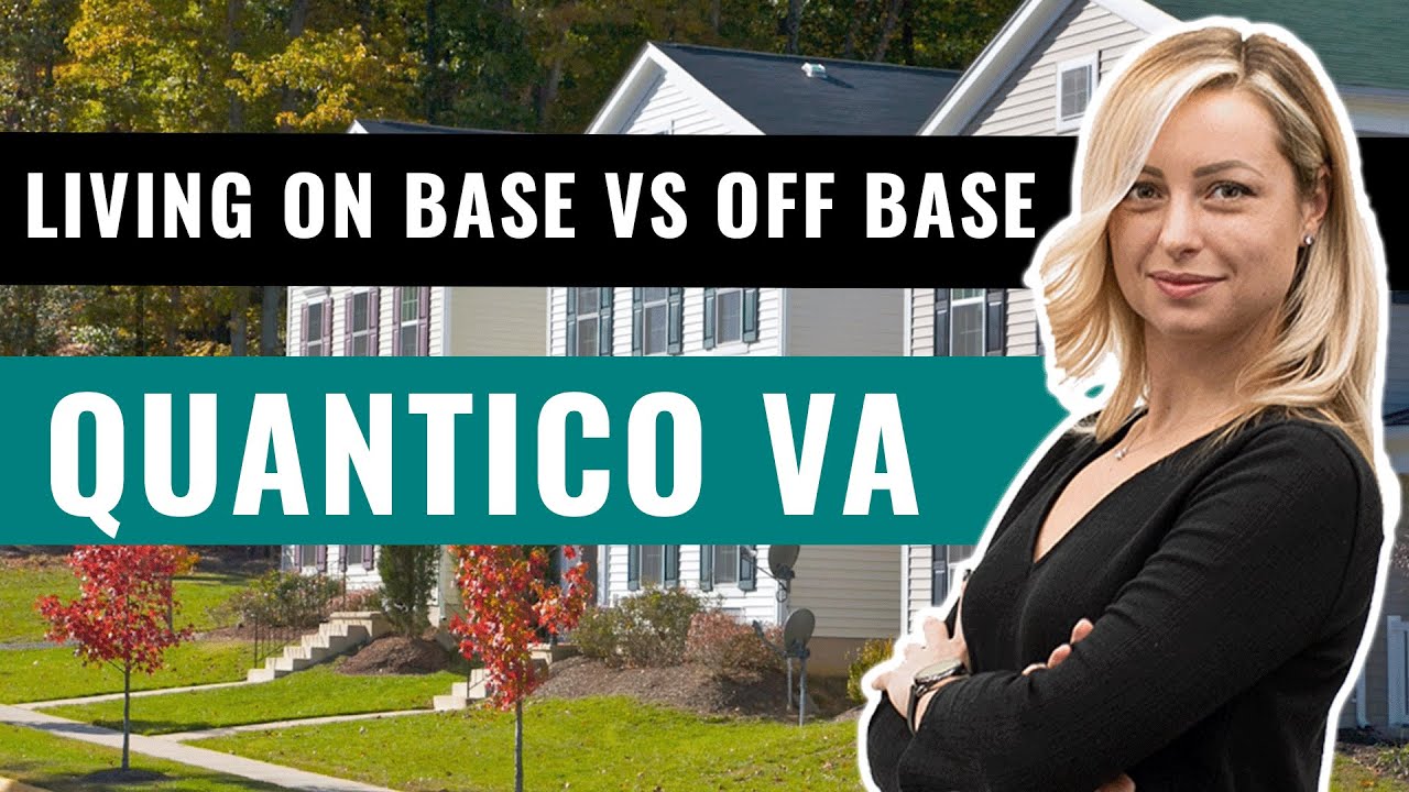 Base Housing  in Quantico VS Off Base Housing | V Star Real Estate