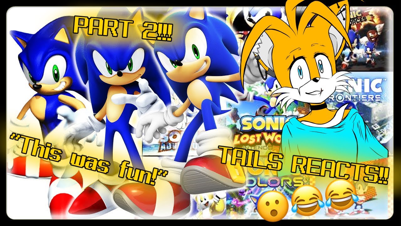 TAILS REACTS TO SONIC SONIC AND SONIC MAKE A TIER LIST!!! FINAL PART!!!🤣🤣🤣(sonic reaction series)