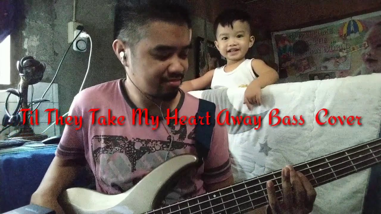Till They Take My Heart Away Menn Bass Cover