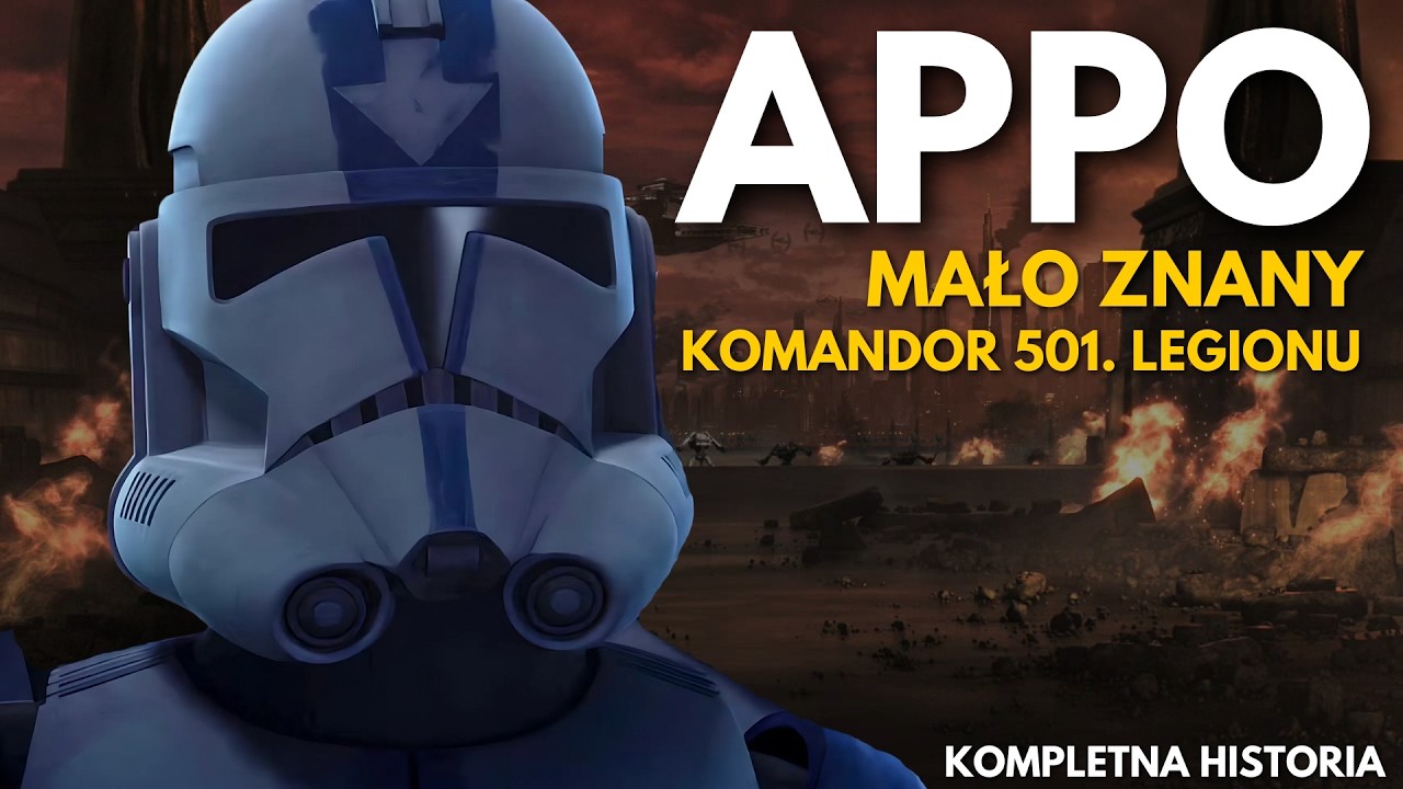 Kim był Komandor APPO (CC-1119)? Historia mało znanego lidera 501 LEGIONU!