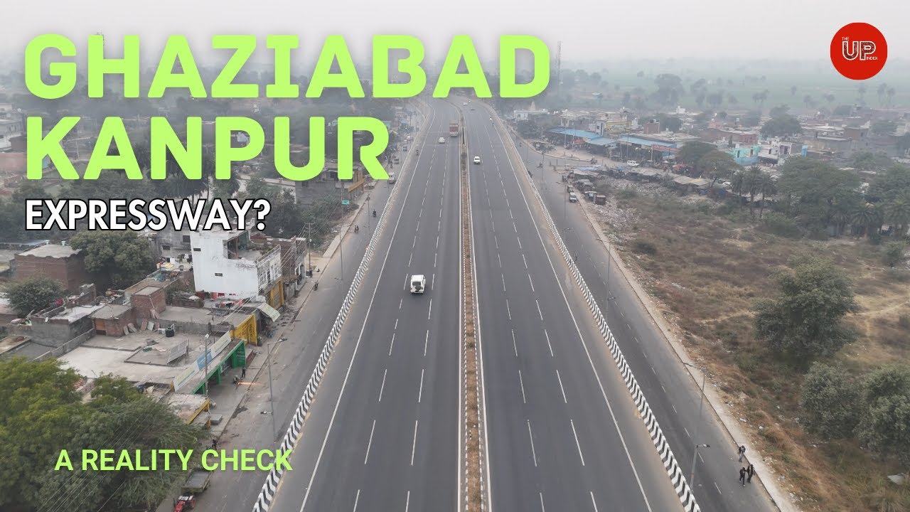 Ghaziabad Kanpur Expressway | GT Road Upgrade | NH-34 | Kanpur Aligarh Highway Update #theupindex