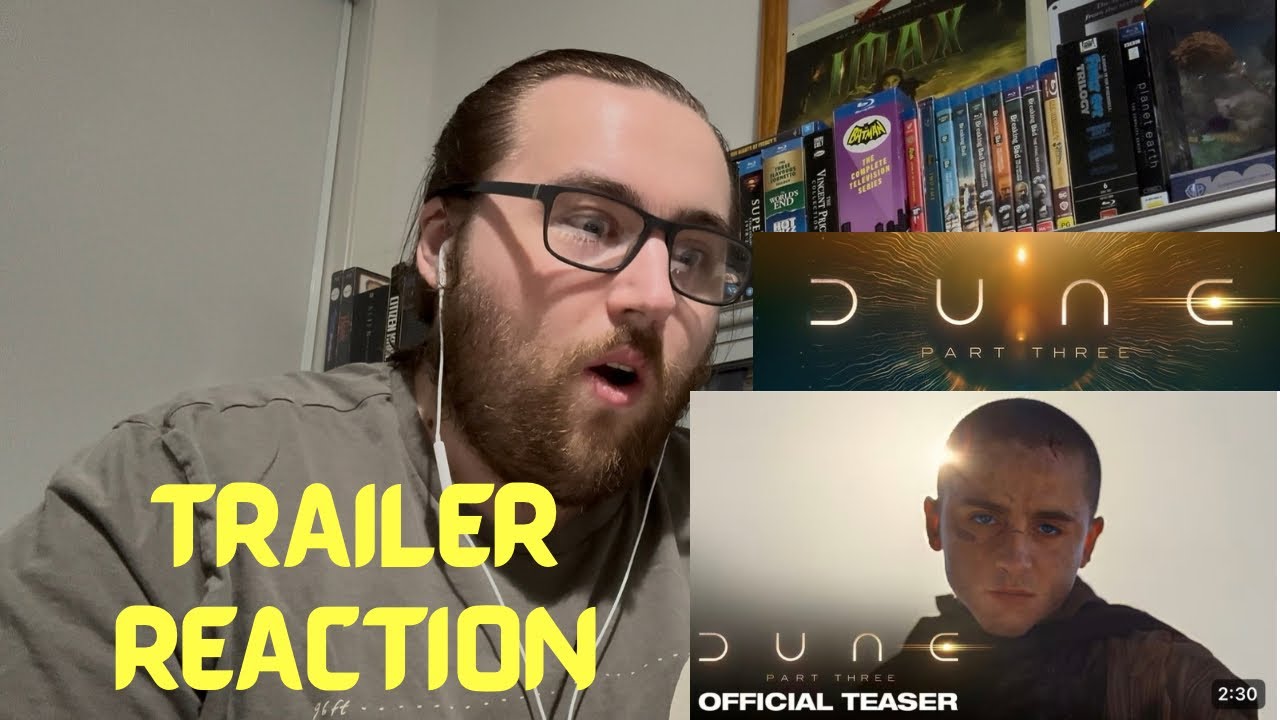 Dune: Part Three Teaser Trailer Reaction | LOOKS AMAZING!