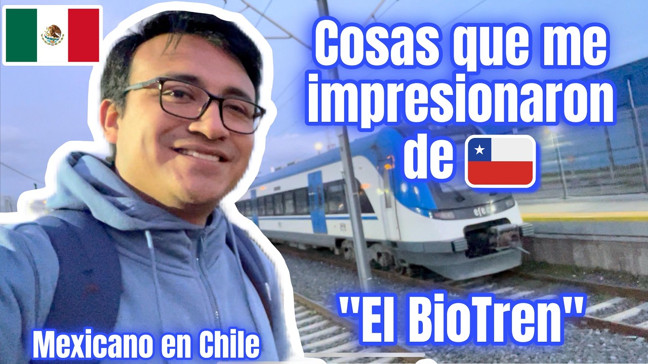 AS&Iacute; es viajar en el BIOTREN de Concepcion Chile | Mexicano en Chile | Choque Cultural Parte 8