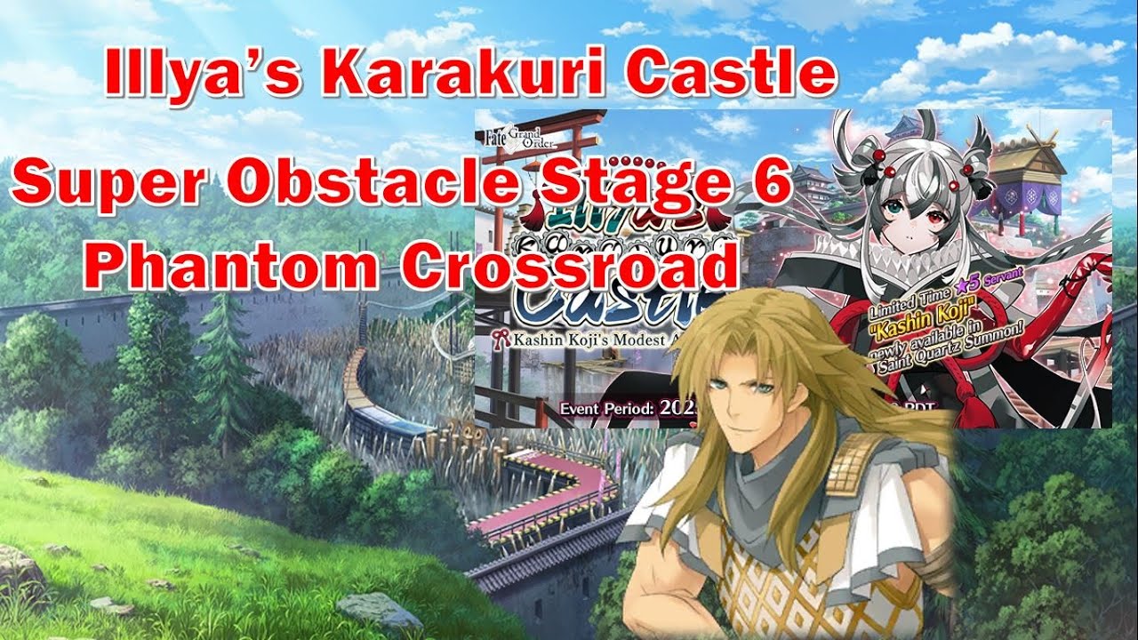 [FGO]Super Difficult Stage 6 Illusion Crossroad - Illya's Karakuri Castle [Fate Grand Order]