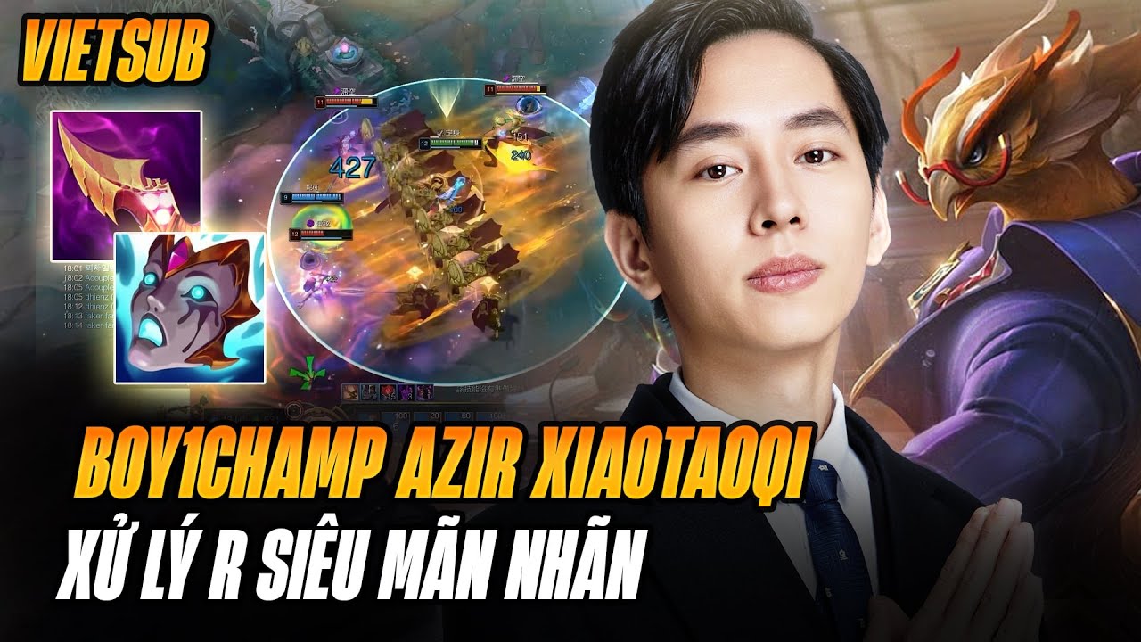 (Vietsub)Boy1champ Azir CN Xiaotaoqi Quẩy Rank Cao Thủ Hàn Với Những Pha Phân Chia Thiên Hạ Cực Khét