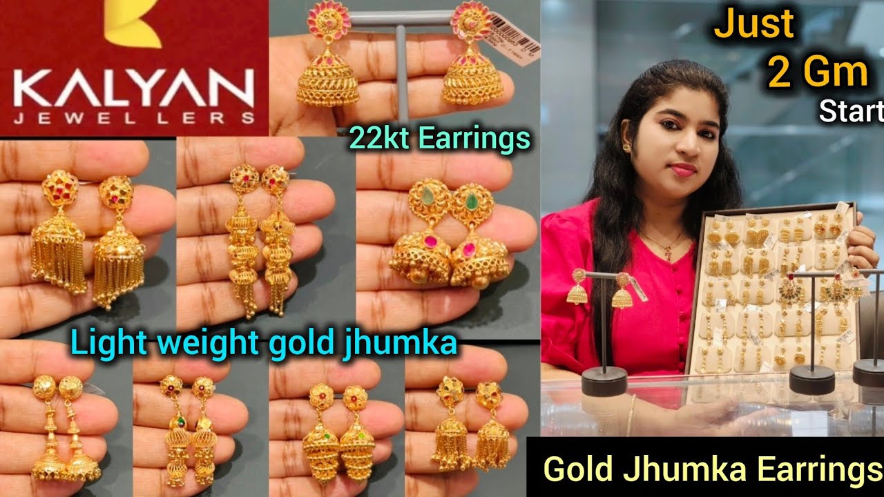 Kalyan Jewellers Gold jhumka earrings designs starts 2 gm l Light weight gold earrings with price 