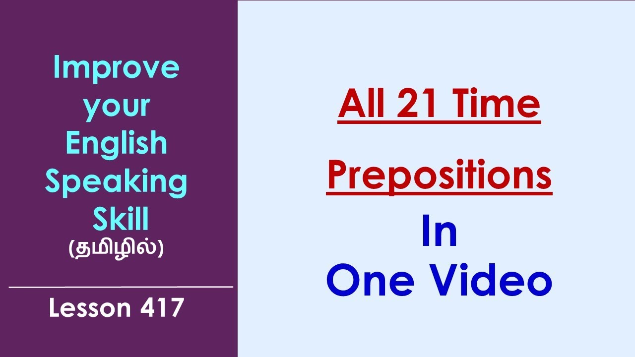 All 21 Time Prepositions In One Video | Learn English Through Tamil