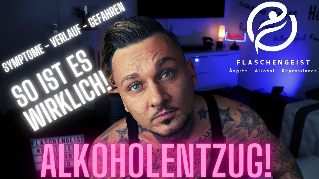 Alkoholentzug - Wie fühlt er sich an? - Ich erzähle