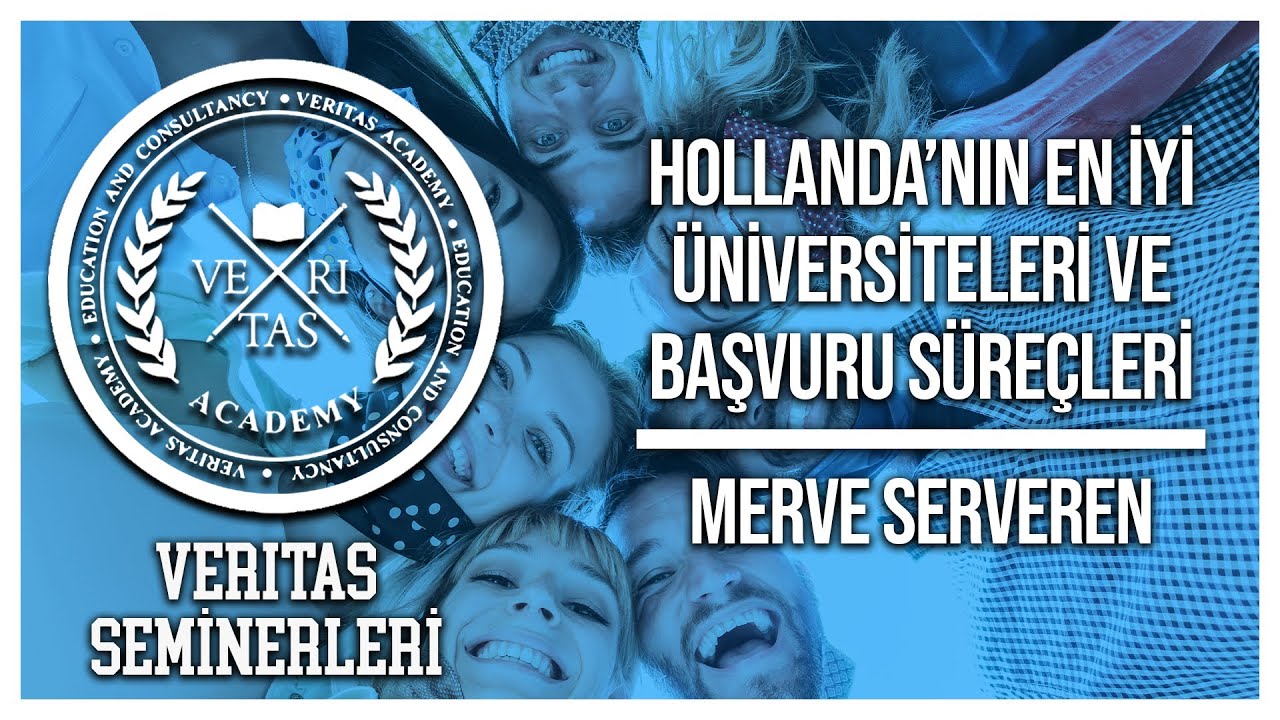 Seminer | Hollanda'nın En iyi Üniversiteleri ve Başvuru Süreci