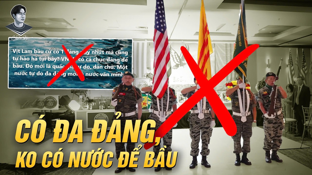 3WE CHÊ VIỆT NAM BẦU CỬ CÓ 1 ĐẢNG, KHOE VNCH CÓ HẲN…10 ĐẢNG THA HỒ BẦU
