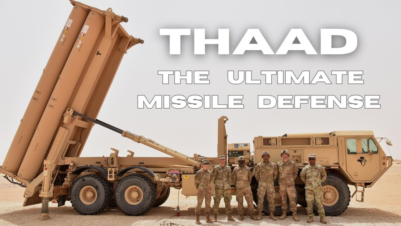 THAAD Missile Defense: Protecting Against Ballistic Threats