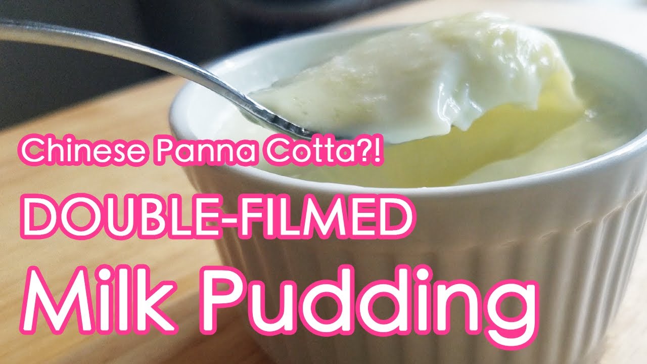 Chinese Panna Cotta? The Chinese DOUBLE-FILMED Milk Pudding ! (雙皮奶)