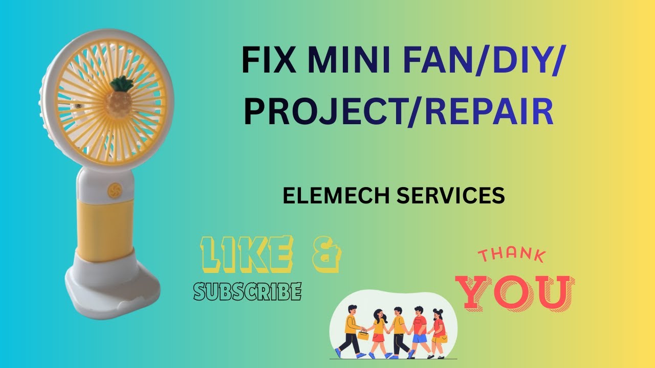 FIX MINI FAN /DIY /PROJECT/REPAIR
