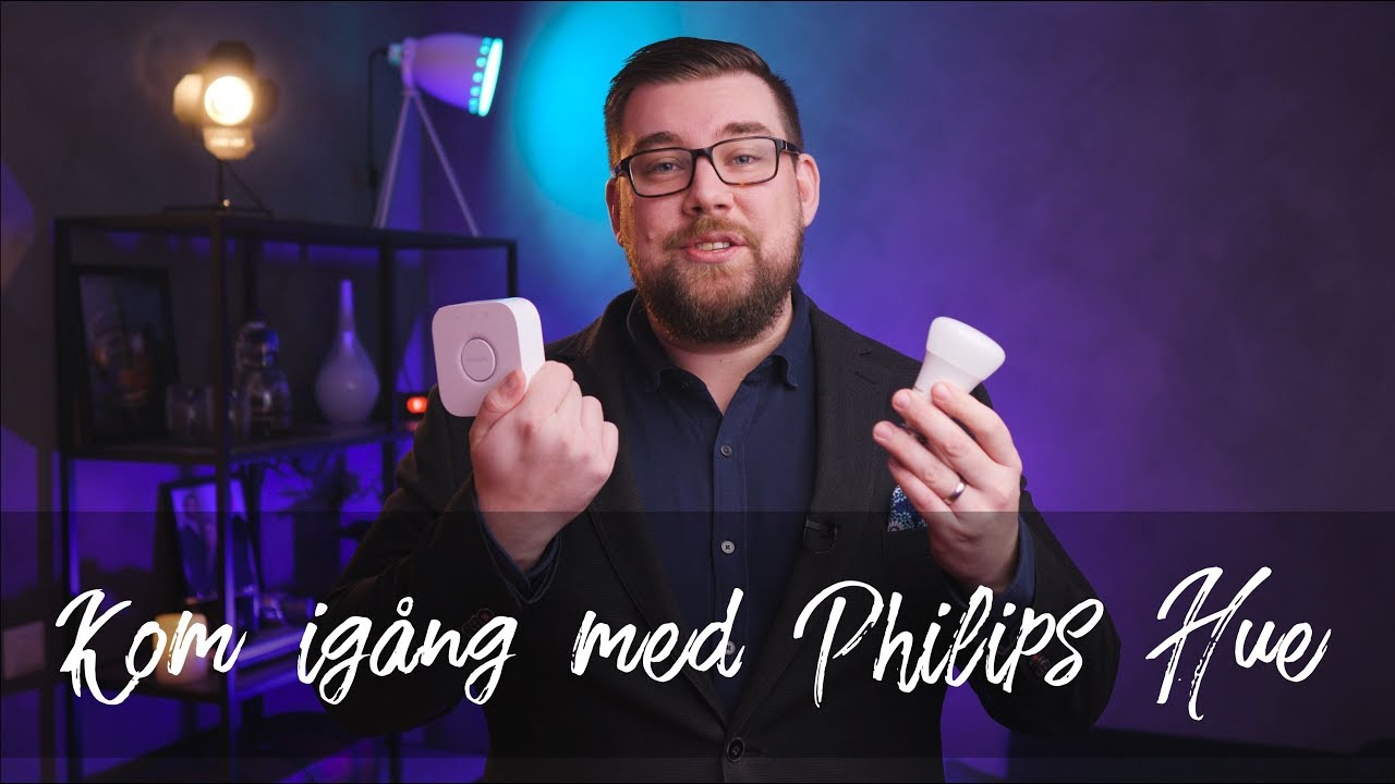 Kom igång med Philips Hue och Google Home!